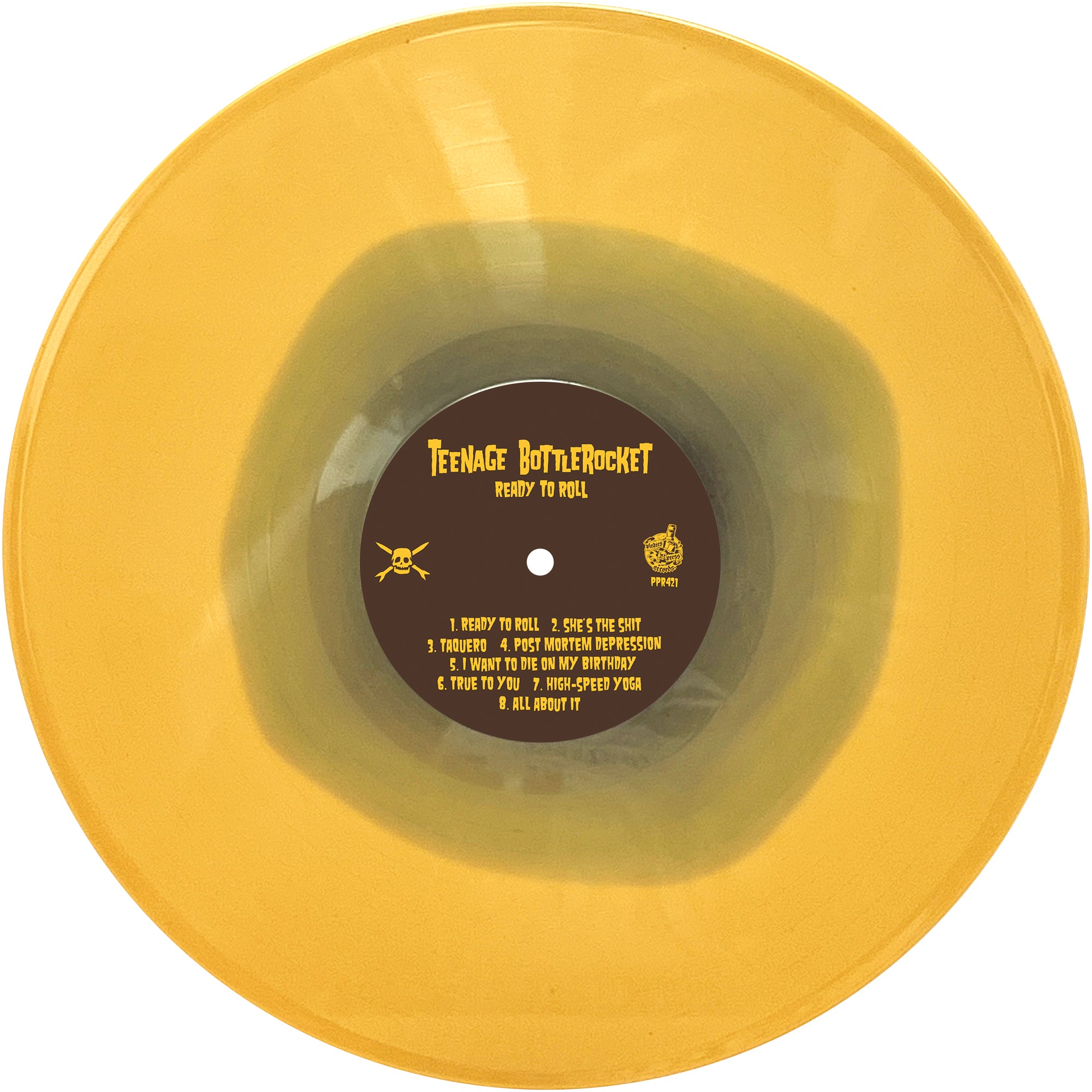 A translucent yellow vinyl record by Teenage Bottlerocket, featuring a black center label with the album title Ready to Roll and song titles in yellow text.