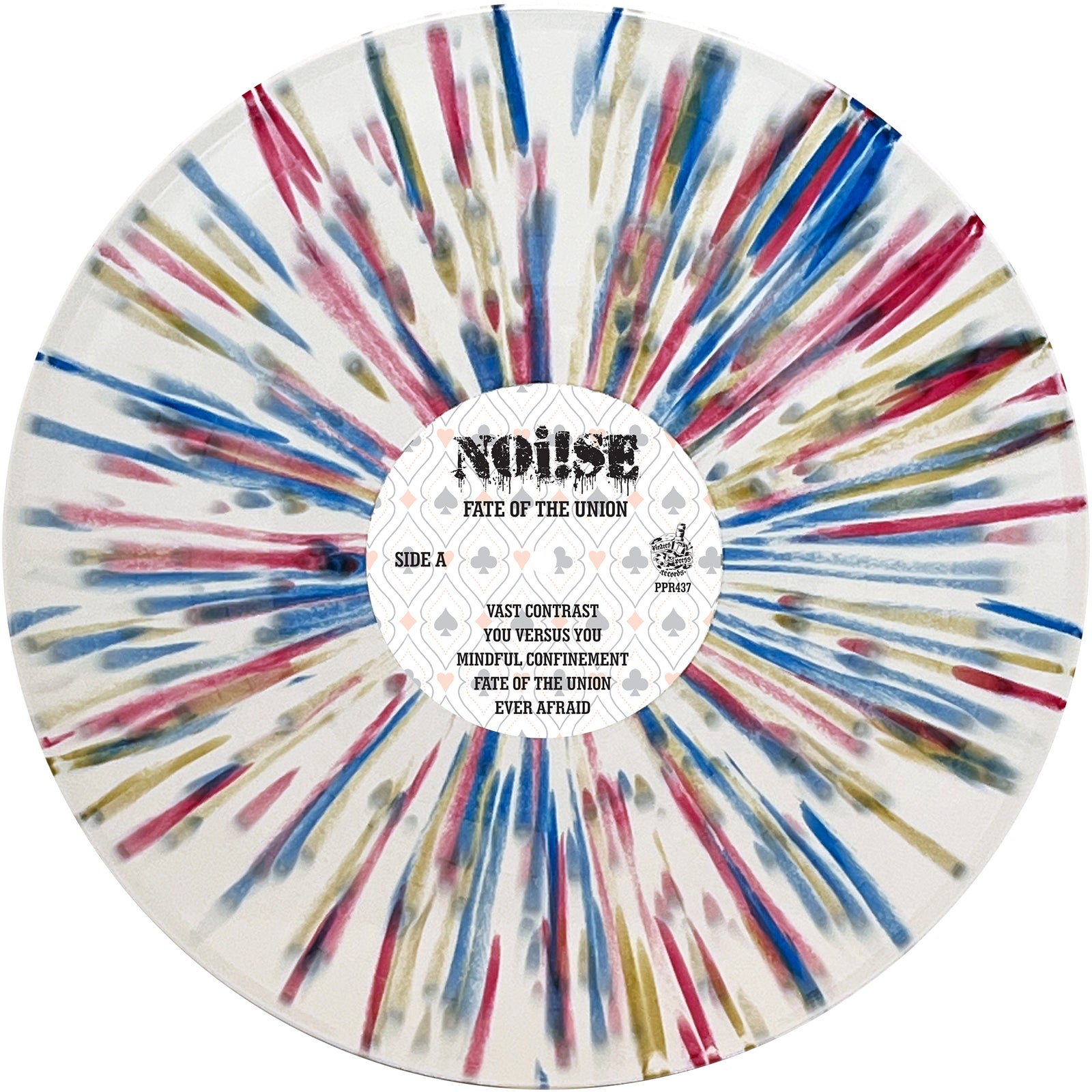 A white vinyl record from NOi!SE with blue, red, and gold streaks radiating outward. Label reads "Fate of the Union," a standout punk rock release featuring tracks like "Vast Contrast" and "Ever Afraid.
