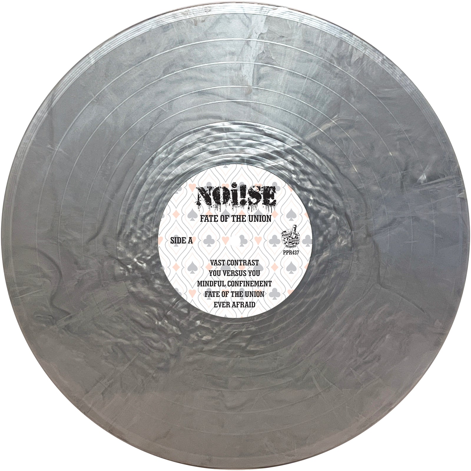 A silver marbled vinyl record by NOi!SE titled "Fate of the Union," featuring streetpunk anthems on Side A: Vast Contrasts, You Versus You, Mindful Confinement, Fate of the Union, and Ever Afraid.