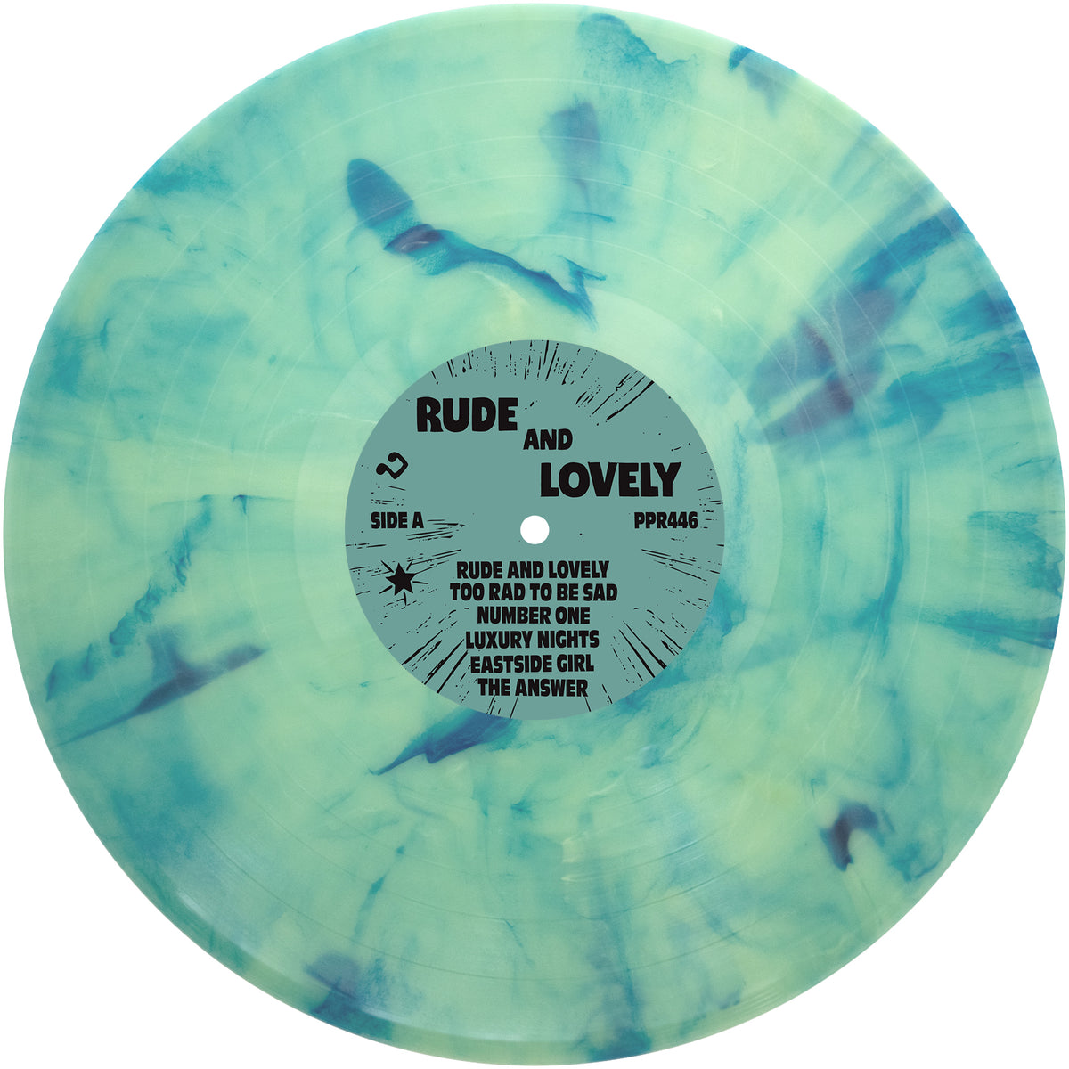 A-100s' debut album, "Rude and Lovely," is a blue and teal marbled vinyl with Side A tracks like "Too Rad To Be Sad" and "Eastside Girl," released by this ska reggae band on Pirates Press Records.
