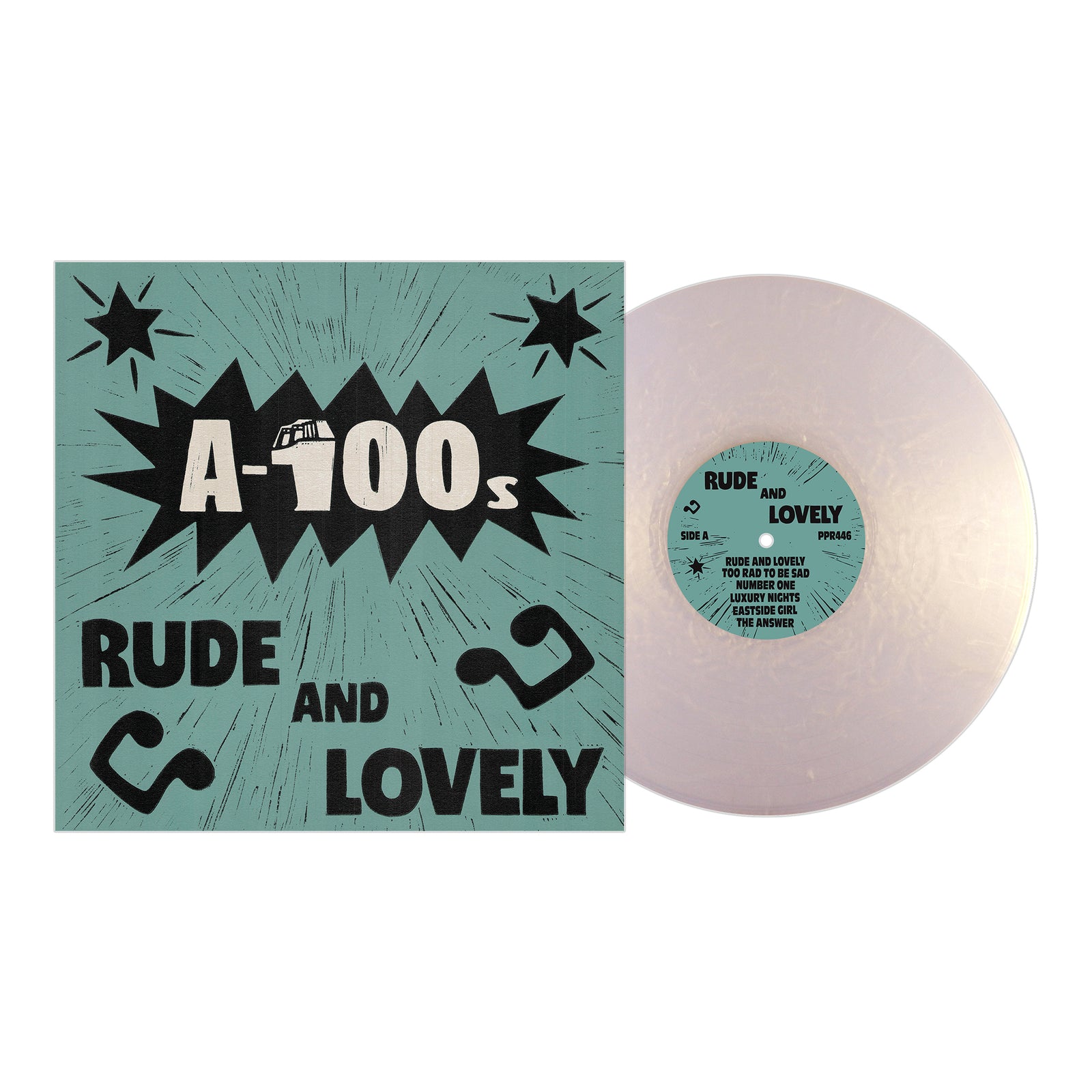 A turquoise album cover with black text reading A-100s Rude and Lovely is shown next to a translucent white vinyl record labeled Rude and Lovely by A-100s, the band's debut album.