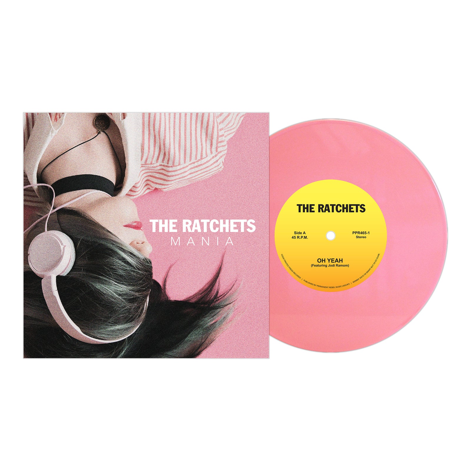 Album cover for the punk rock record Mania by The Ratchets, featuring a person wearing headphones alongside a solid pink vinyl disc with a yellow center label.
