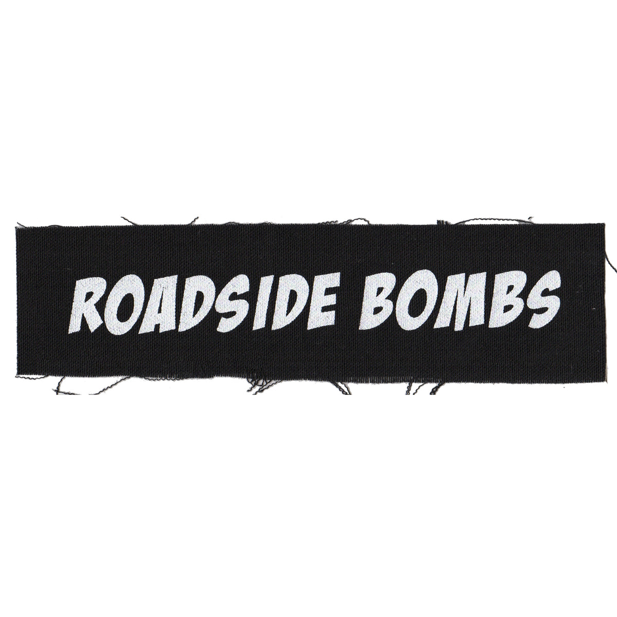 This black cloth patch features white screenprinted text, making it a must-have for Roadside Bombs fans who want to add a classic band patch to their collection.