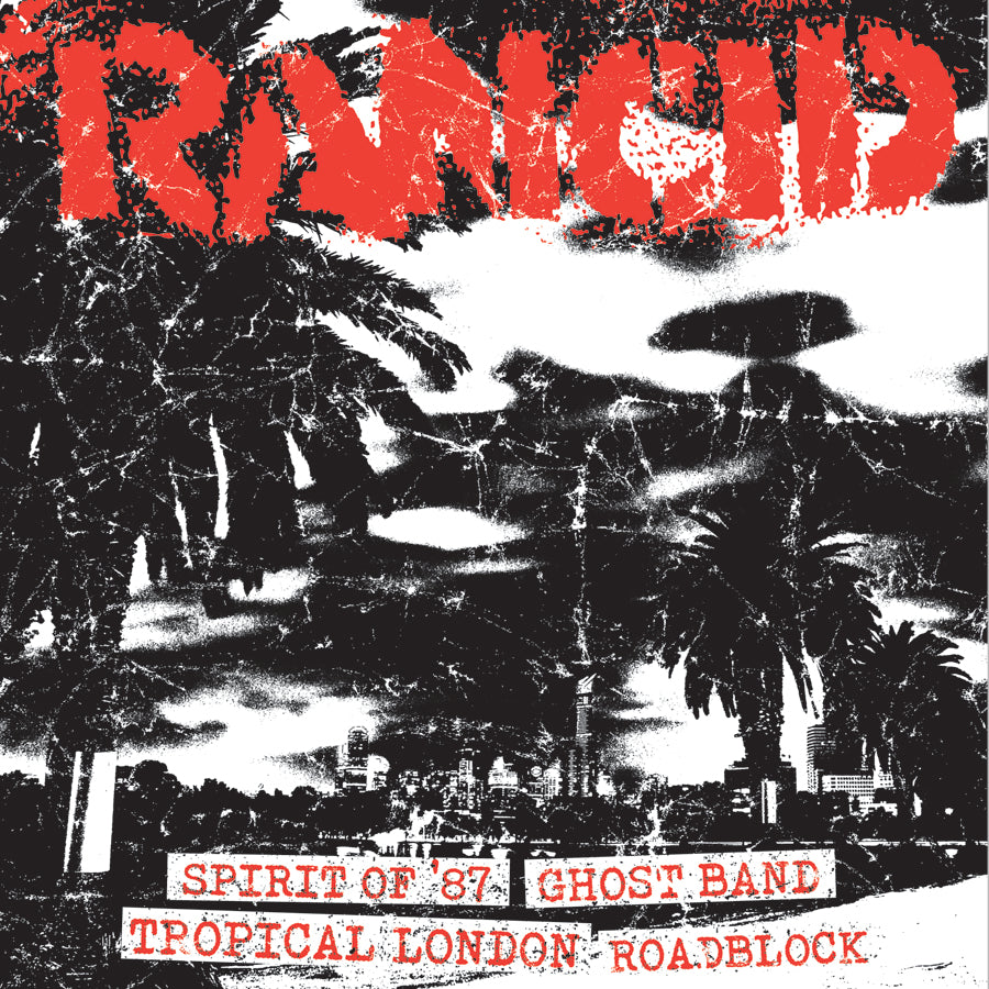 Rancid - Spirit Of ‘87 + Ghost Band / Tropical London + Roadblock Black Vinyl 7&quot;