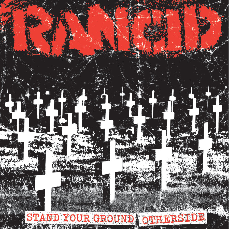 Rancid - Stand Your Ground / Otherside Black Vinyl 7&quot;