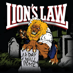 Lion's Law - A Day Will Come Black Vinyl LP