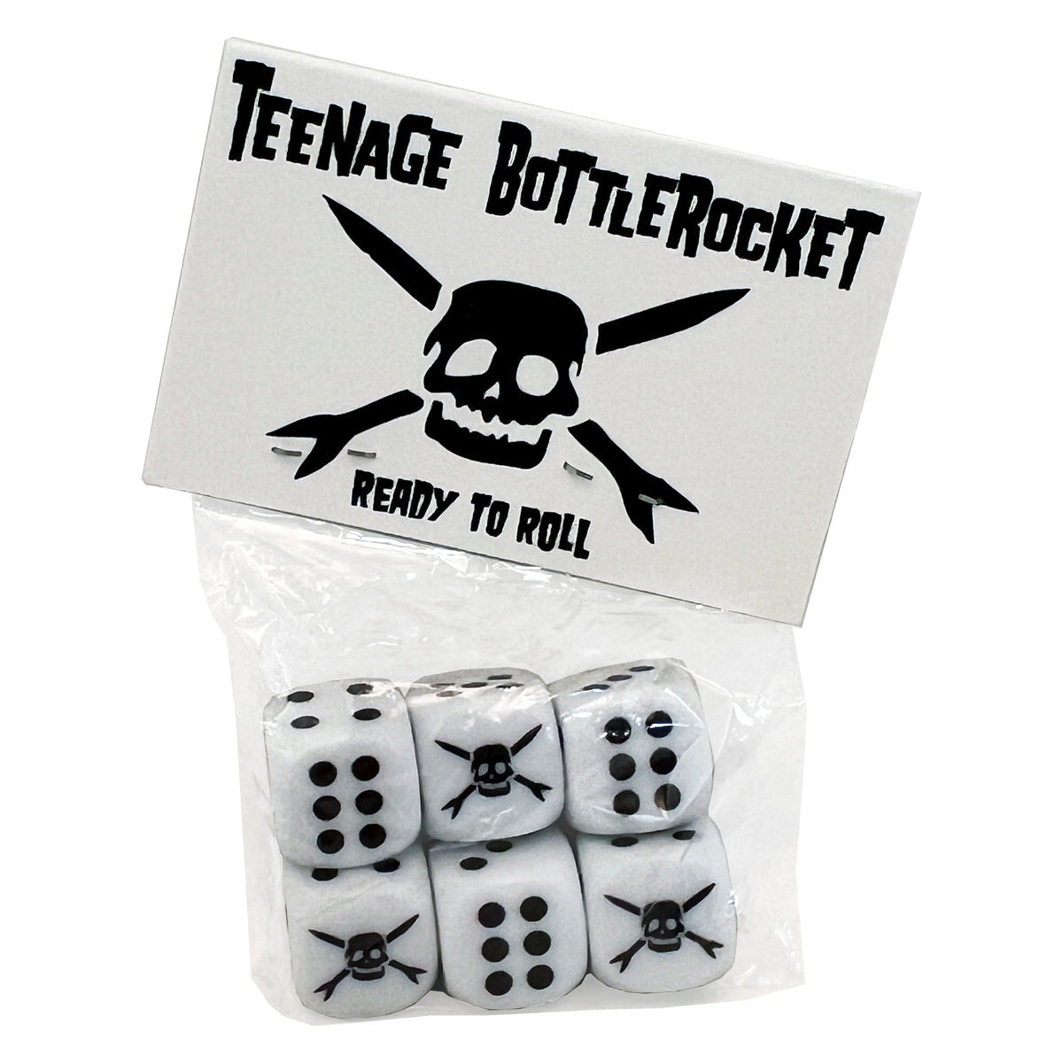 A pack of six white dice with black skull and crossbones, branded by Teenage Bottlerocket, featuring their skull logo and &quot;Ready To Roll&quot; on the label.