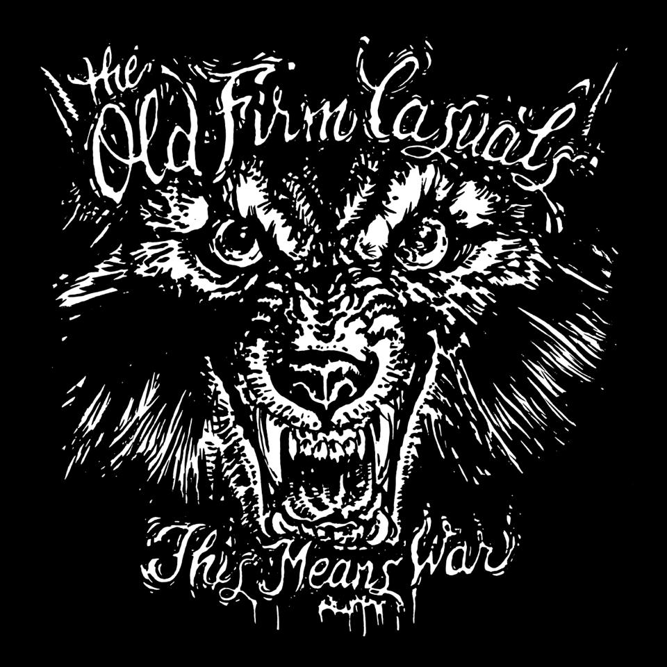The Old Firm Casuals - This Means War Wolf/Grey Vinyl LP