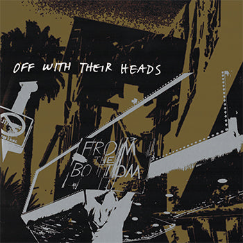 Album cover for “From the Bottom” by Off With Their Heads features abstract, sepia-toned city buildings with handwritten-style white text and lines; the vinyl edition highlights the album and brand name.