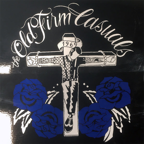 The Old Firm Casuals - Crucified Skin Blue Roses - Sticker