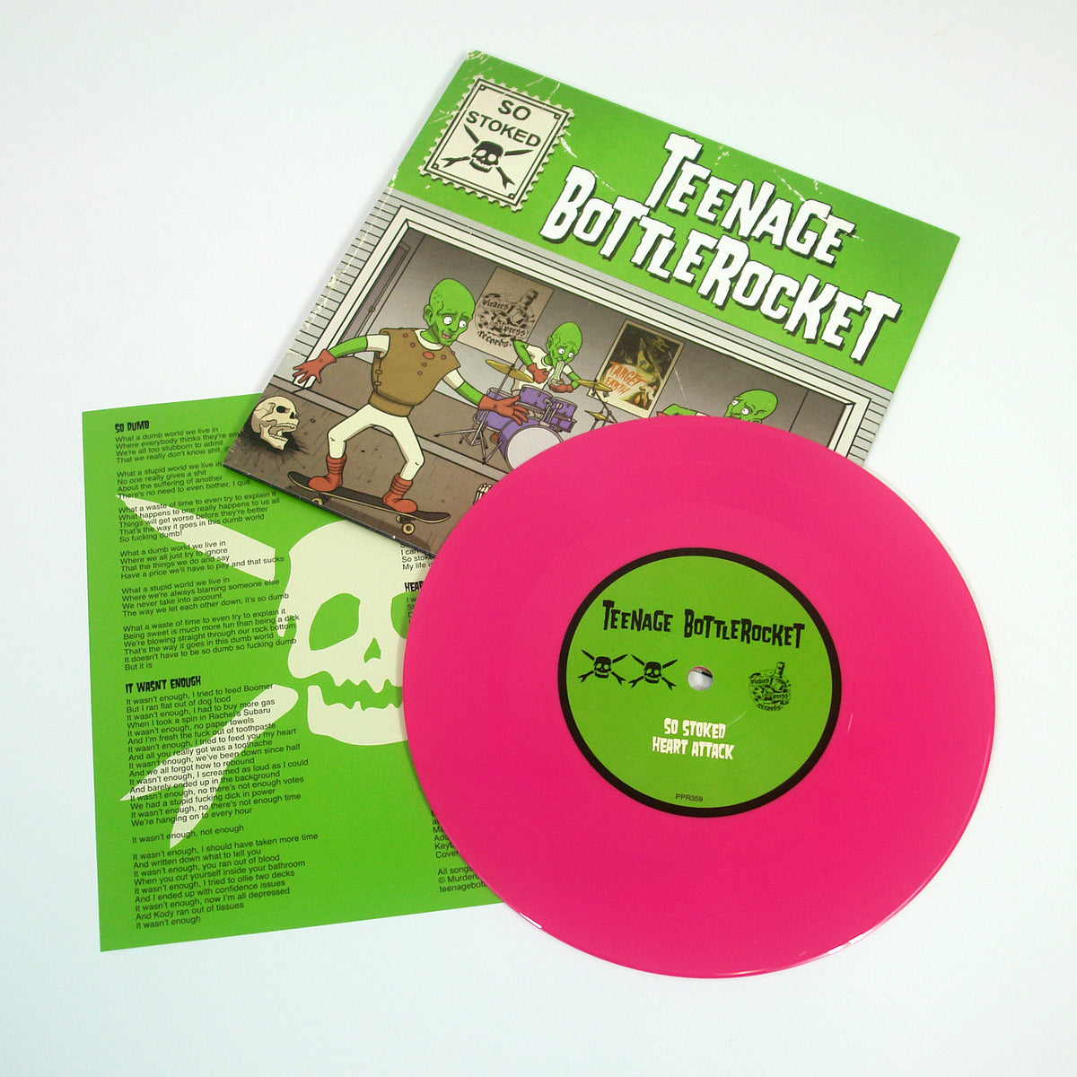 Teenage Bottlerocket’s “So Stoked” includes a pink vinyl, green cover with cartoon aliens, and a green lyric sheet with skull graphic—displayed on a white background.
