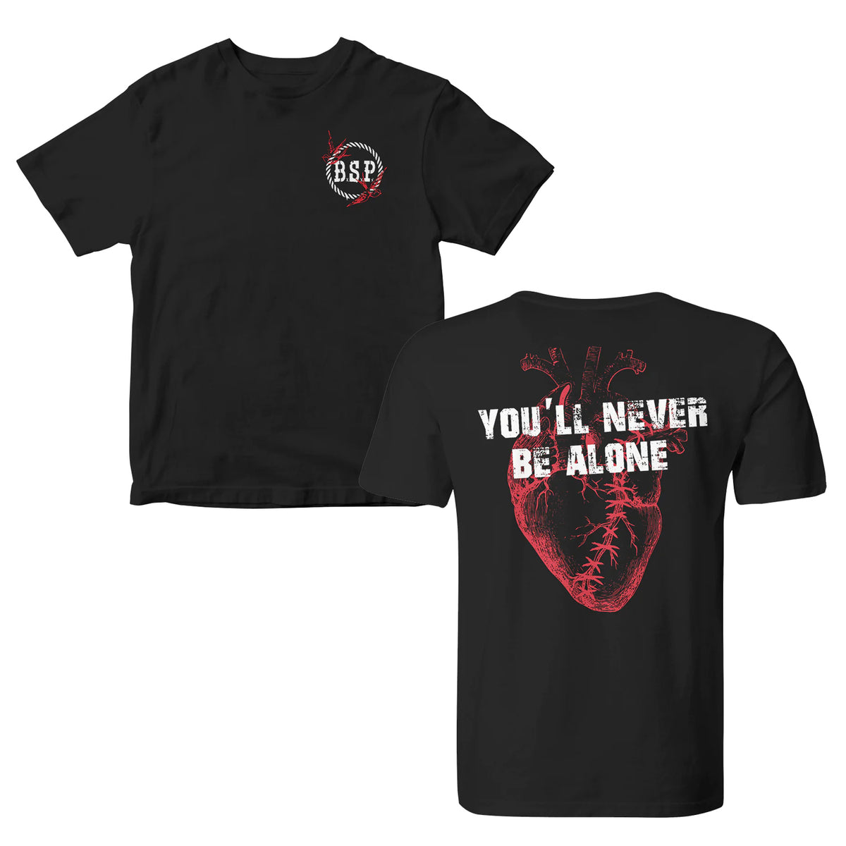 Black The Bar Stool Preachers Next Level 3600 shirt with a small red and white circular BSP logo on the left chest; back displays a large red heart and bold white text: YOULL NEVER BE ALONE.
