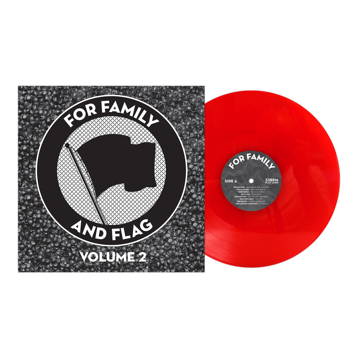A bright red vinyl record from Pirates Press Records rests beside its album cover, displaying a circular black-and-white flag design and the title FOR FAMILY AND FLAG VOLUME 2—an ideal addition to any punk music collection.