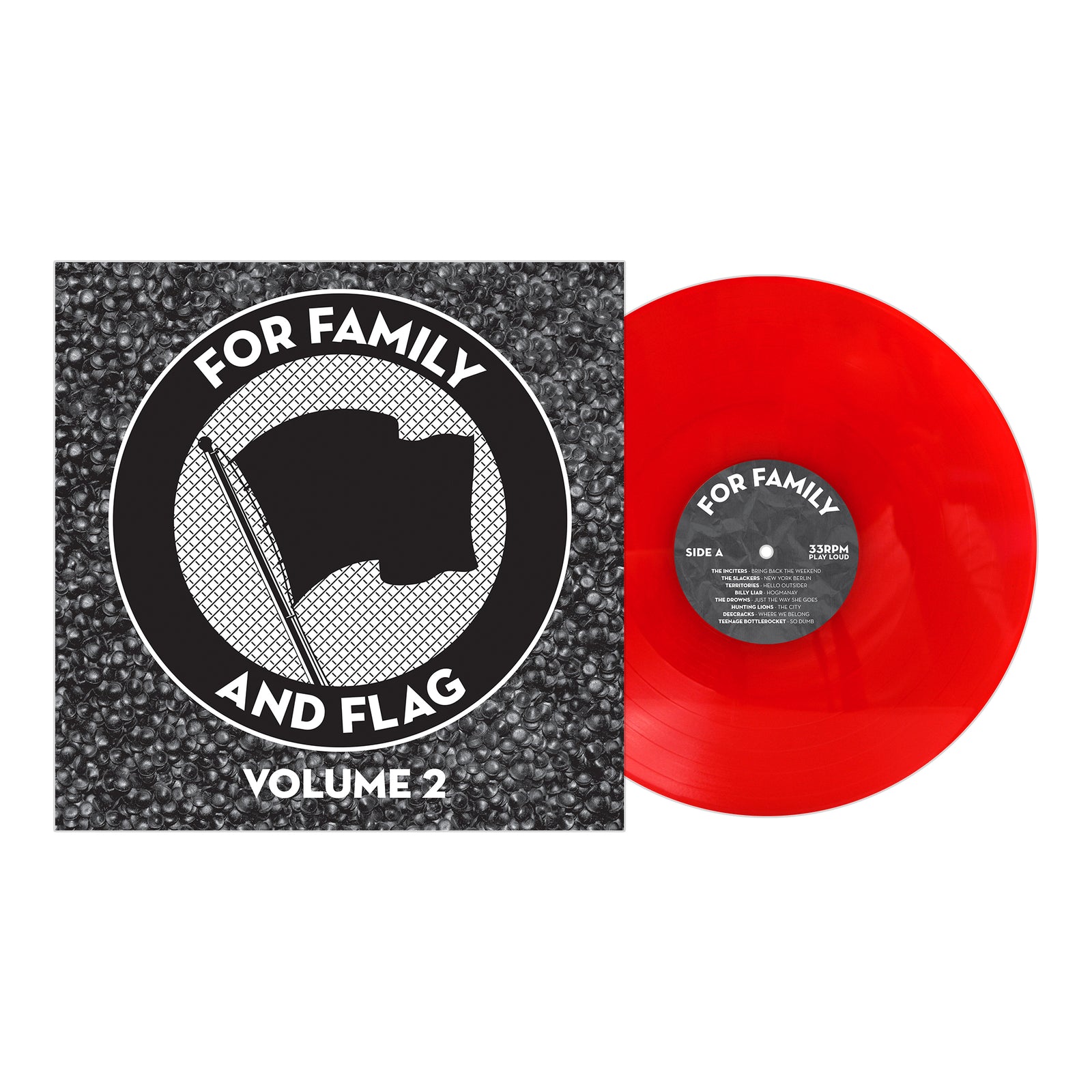 A bright red vinyl record from Pirates Press Records rests beside its album cover, displaying a circular black-and-white flag design and the title FOR FAMILY AND FLAG VOLUME 2—an ideal addition to any punk music collection.