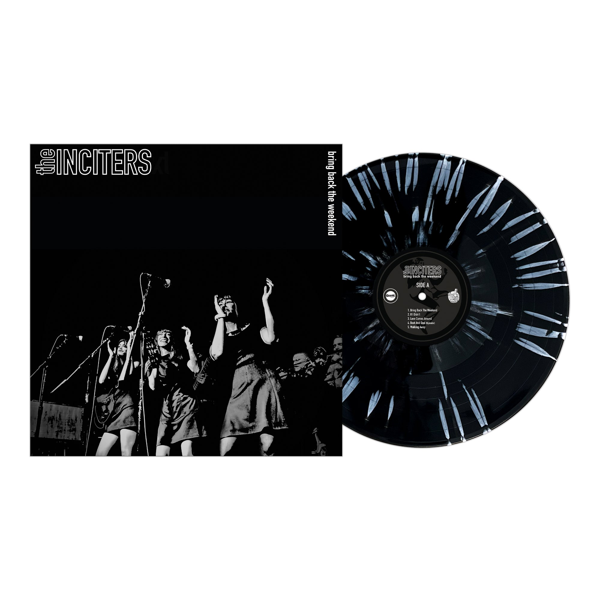 The Inciters - Bring Back The Weekend Black W/ White Splatter Vinyl LP