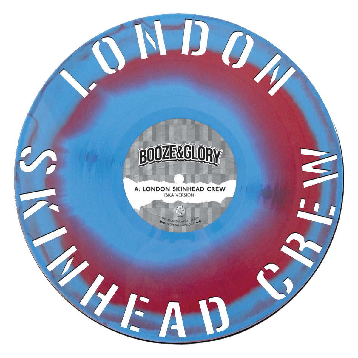 Booze &amp; Glory - London Skinhead Crew - Claret &amp; Blue AsideBside w Diecut 12&quot; EP