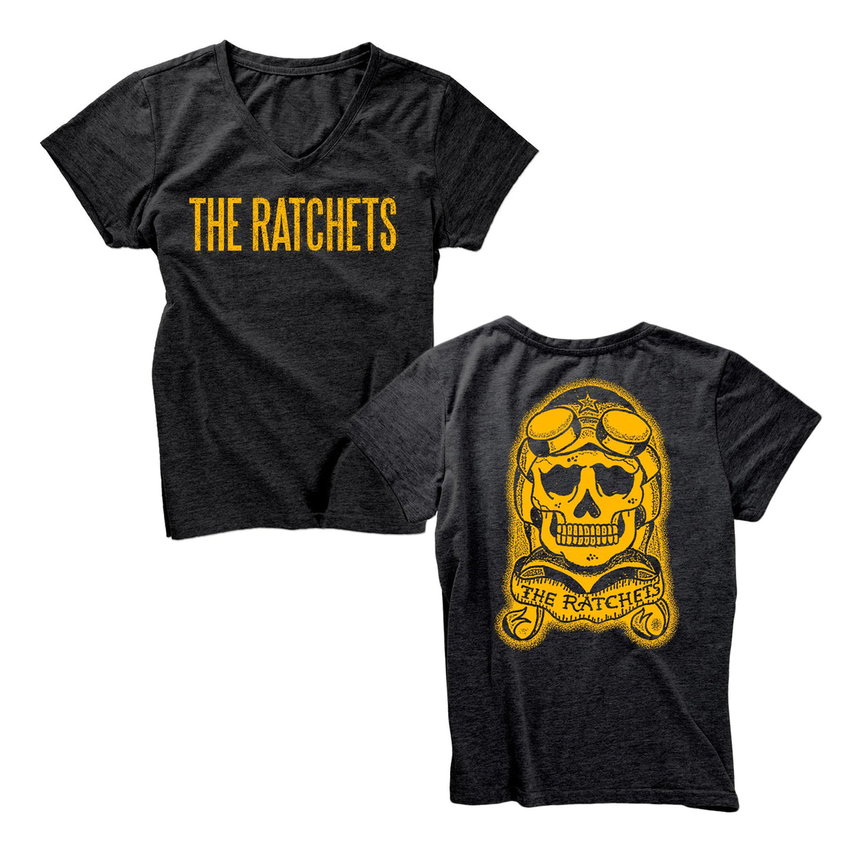 Black fitted V-neck T-shirt by Ratchets featuring THE RATCHETS in bold yellow on the front and a skull with aviator goggles and helmet—plus THE RATCHETS scroll logo—on the back.