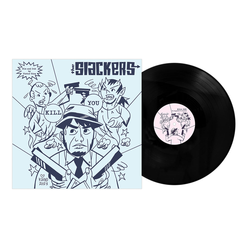 The Slackers - Kill You Black Vinyl LP - Pirates Press Records