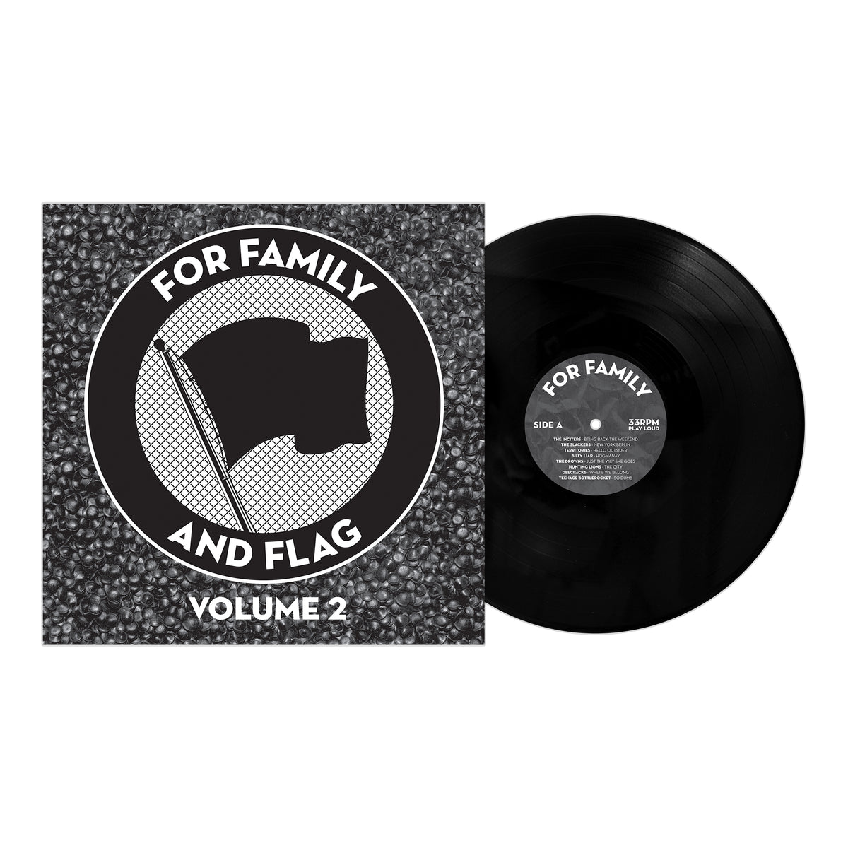 A black vinyl record slides from its cover, which displays a black and white circular emblem with a flag and the text For Family and Flag Volume 2. This release by Pirates Press Records spotlights flagship artists on a textured background.